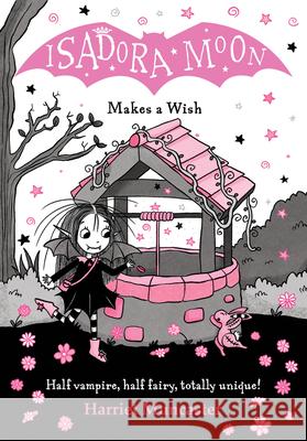 Isadora Moon Makes a Wish: Volume 20 Harriet Muncaster 9780192788771 Oxford Children's