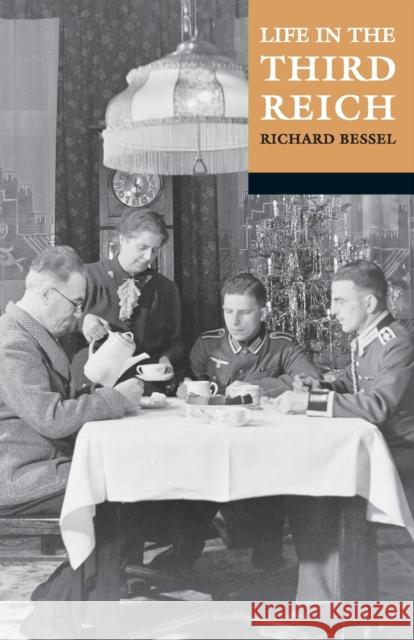 Life in the Third Reich Richard Bessel 9780192802101