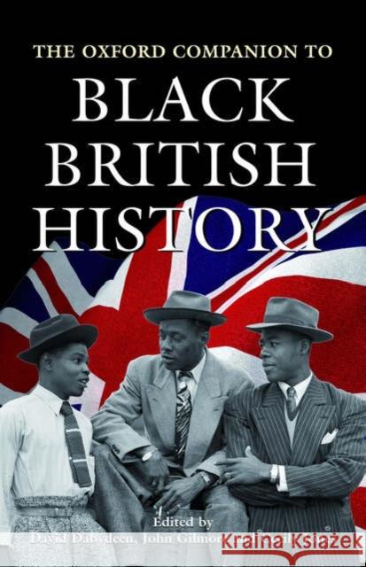 The Oxford Companion to Black British History David Dabydeen 9780192804396