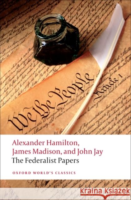 The Federalist Papers Lawrence Hamilton 9780192805928 Oxford University Press