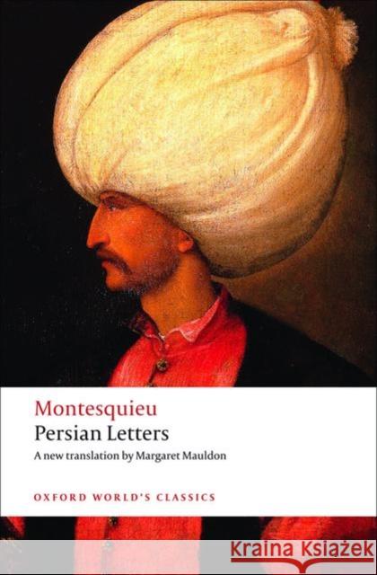 Persian Letters Charles Secondat 9780192806352 Oxford University Press