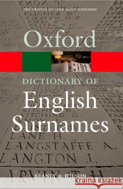 A Dictionary of English Surnames P H Reaney 9780192806635 Oxford University Press