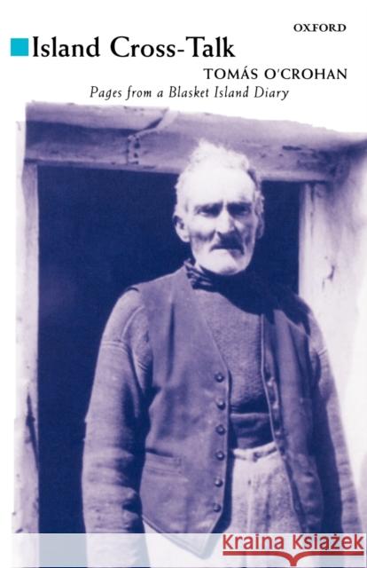 Island Cross-Talk Tomas O'Crohan 9780192819093 0