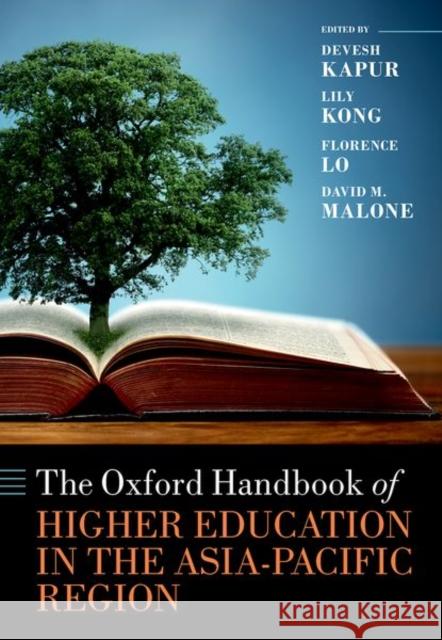 The Oxford Handbook of Higher Education in the Asia-Pacific Region  9780192845986 Oxford University Press