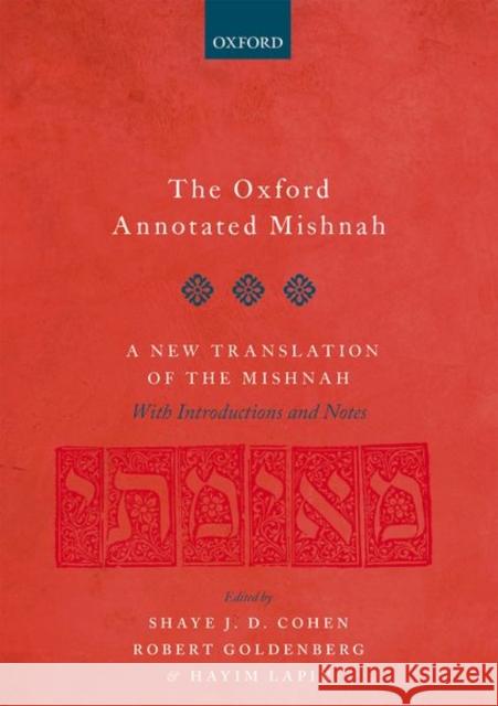 The Oxford Annotated Mishnah  9780192846143 Oxford University Press