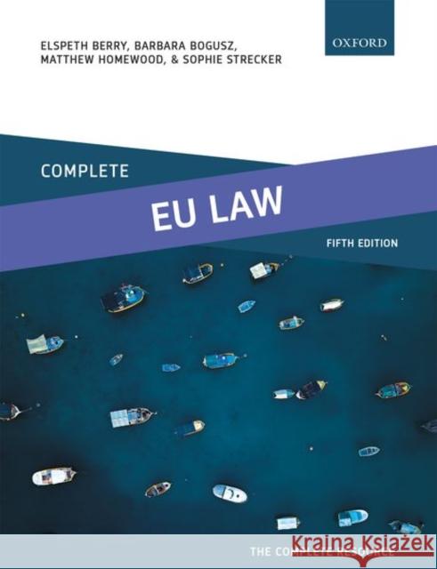 Complete Eu Law: Text, Cases, and Materials Berry, Elspeth 9780192846419 Oxford University Press