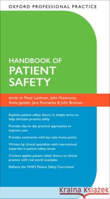 Oxford Professional Practice: Handbook of Patient Safety  9780192846877 Oxford University Press