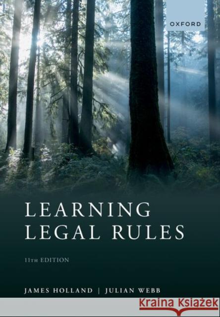 Learning Legal Rules 11th Edition Holland 9780192849090