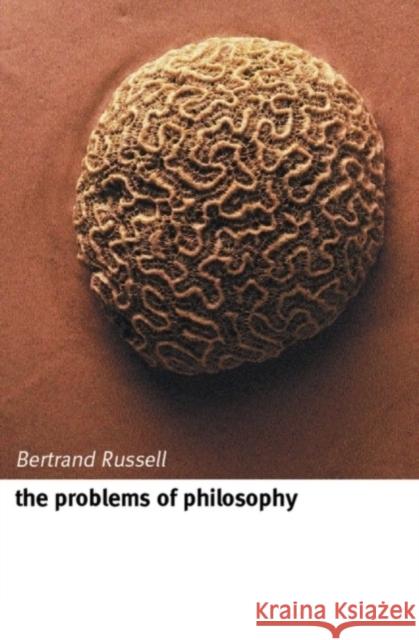 The Problems of Philosophy Bertrand Russell 9780192854230