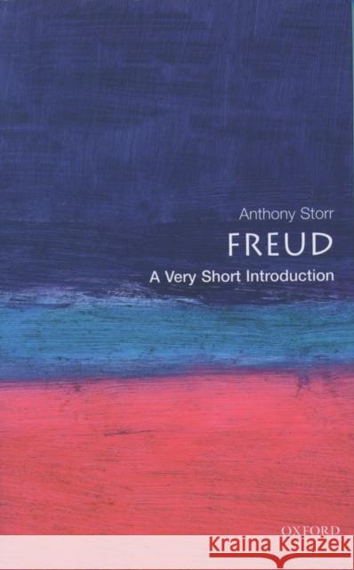 Freud: A Very Short Introduction Anthony Storr 9780192854551 Oxford University Press