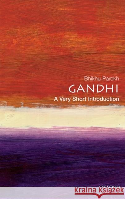 Gandhi: A Very Short Introduction Bhikhu Parekh 9780192854575 Oxford University Press