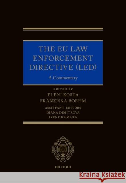 The EU Law Enforcement Directive (LED)  9780192855220 Oxford University Press
