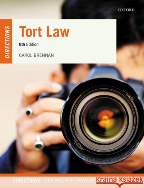 Tort Law Directions Carol (Teaching Fellow on the Undergraduate Laws Programme, Teaching Fellow on the Undergraduate Laws Programme, Univers 9780192855367 Oxford University Press