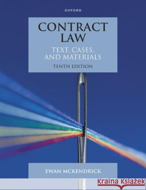 Contract Law: Text, Cases and Materials McKendrick, Ewan 9780192856548
