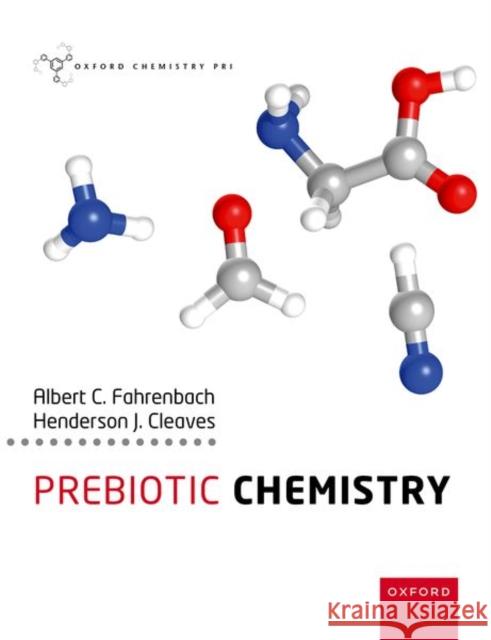 Prebiotic Chemistry Editor 9780192856586