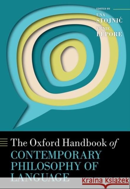 The Oxford Handbook of Contemporary Philosophy of Language  9780192856852 OUP OXFORD
