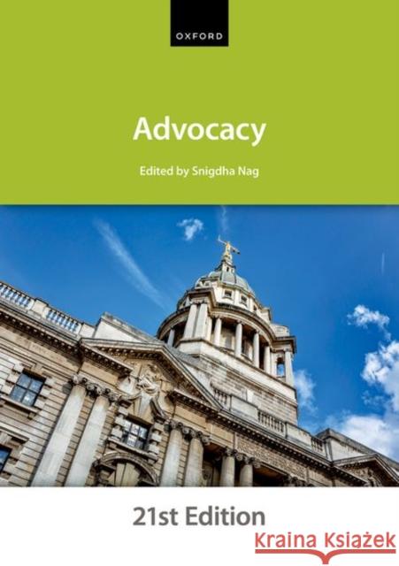 Advocacy 21st Edition The City Law School 9780192857897