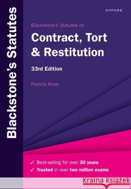 Blackstone's Statutes on Contract, Tort & Restitution FRANCIS ROSE 9780192858573 Oxford University Press
