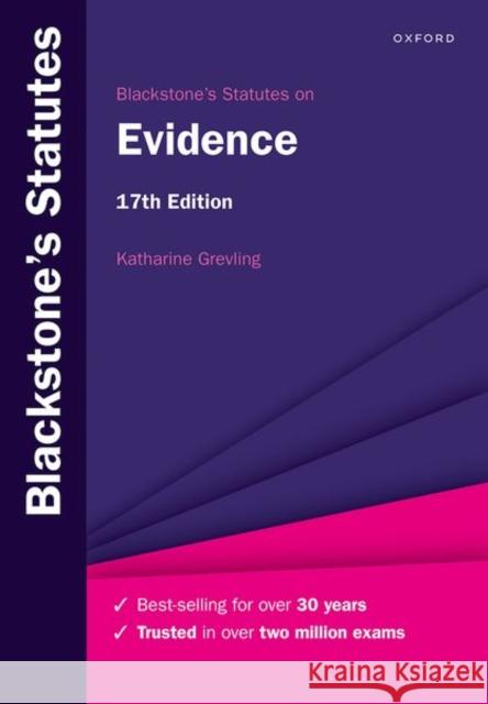 Blackstone's Statutes on Evidence Katharine (Associate Professor of Law, University of Oxford) Grevling 9780192858580 Oxford University Press