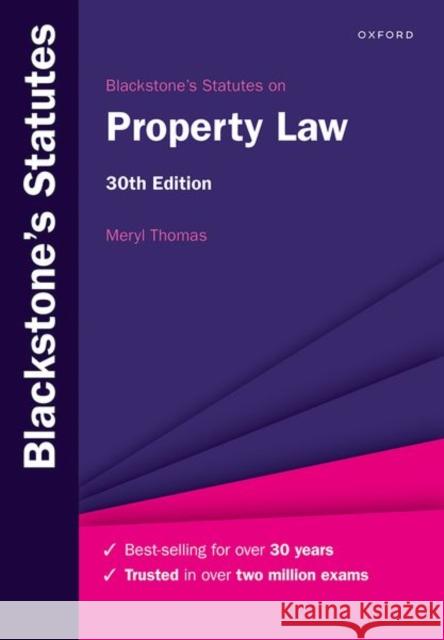 Blackstone's Statutes on Property Law MERYL THOMAS 9780192858627 Oxford University Press