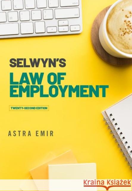 Selwyn's Law of Employment Astra Emir 9780192858795