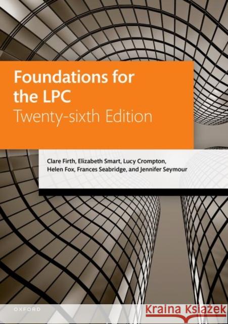 Foundations for the Lpc Firth, Clare 9780192858801 Oxford University Press