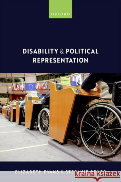 Disability and Political Representation Reher  9780192859761 OUP OXFORD