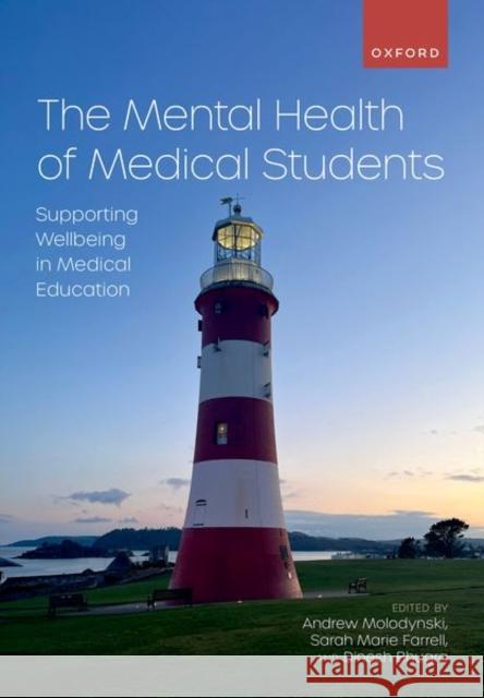 The Mental Health of Medical Students  9780192864871 Oxford University Press