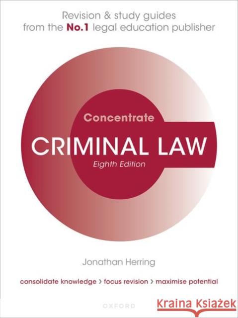 Criminal Law Concentrate 8th Edition: Law Revision and Study Guide Herring 9780192865649