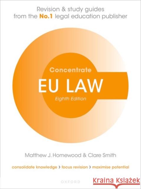 EU Law Concentrate: Law Revision and Study Guide  9780192865663 Oxford University Press