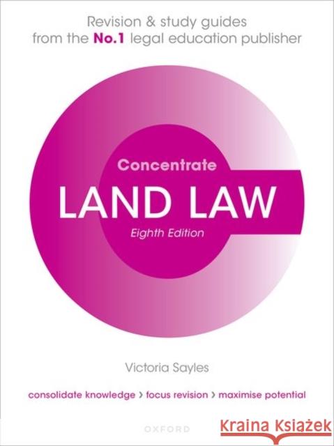 Land Law Concentrate: Law Revision and Study Guide VICTORIA SAYLES 9780192865694 Oxford University Press