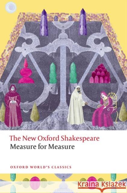 Measure for Measure: The New Oxford Shakespeare  9780192865861 Oxford University Press