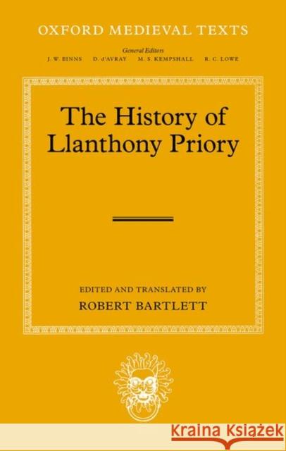 The History of Llanthony Priory  9780192866493 Oxford University Press