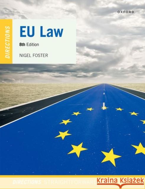 EU Law Directions Foster 9780192871404 OUP Oxford