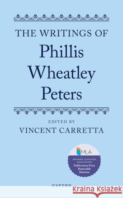 The Writings of Phillis Wheatley Peters  9780192885296 Oxford University Press