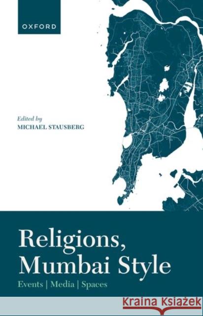 Religions, Mumbai Style  9780192889379 Oxford University Press