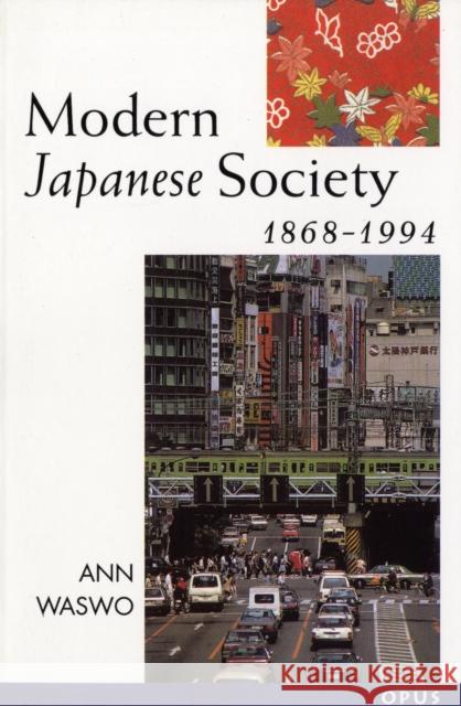 Modern Japanese Society, 1868-1994 Waswo, Ann 9780192892287