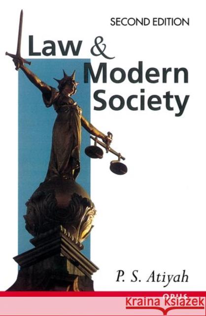 Law and Modern Society P. S. Atiyah 9780192892676 OXFORD UNIVERSITY PRESS