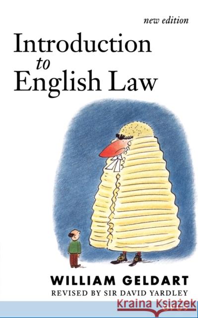 Introduction to English Law: (Originally Elements of English Law) Geldart, Yardley 9780192892683