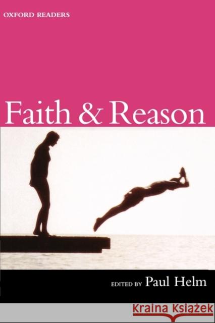 Faith & Reason Helm, Paul 9780192892904