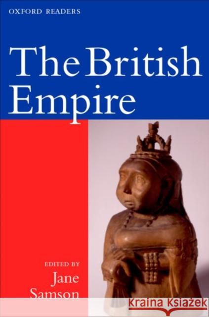 The British Empire Jane Samson 9780192892935 Oxford University Press