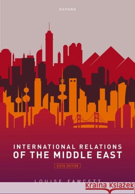 International Relations of the Middle East  9780192893680 Oxford University Press