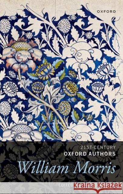 William Morris: Selected Writings Hanson 9780192894816