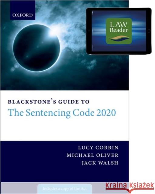 Blackstone's Guide to the Sentencing Code 2020 Digital Pack Corrin, Lucy 9780192896971 Oxford University Press