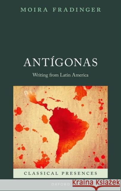 Antigonas Moira (Associate Professor of Comparative Literature, Associate Professor of Comparative Literature, Yale University) Fr 9780192897091 Oxford University Press