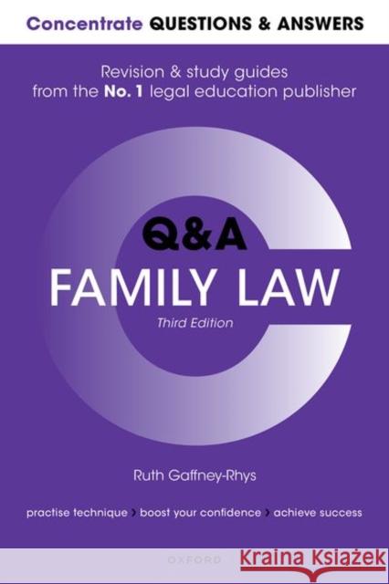 Concentrate Questions and Answers Family Law 3rd Edition Gaffney Rhys 9780192897220 Oxford University Press