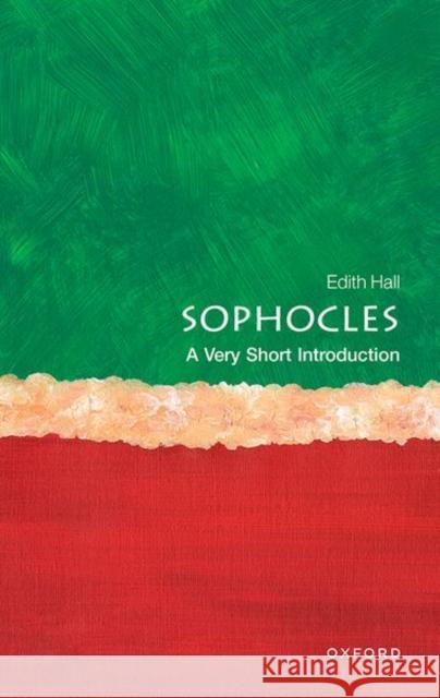 Sophocles: A Very Short Introduction Edith Hall 9780192897800 Oxford University Press, USA