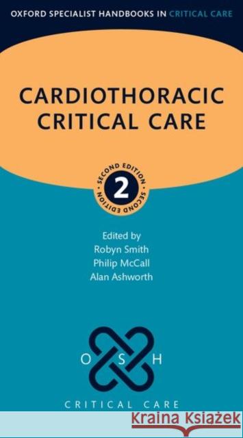 Cardiothoracic Critical Care  9780192897862 Oxford University Press