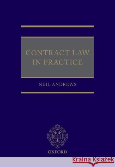 Contract Law in Practice Neil Andrews 9780192897947