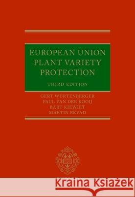 European Union Plant Variety Protection W Martin Ekvad Paul Va 9780192898234 Oxford University Press, USA